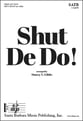 Shut de Do! SATB choral sheet music cover